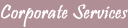Corporate Services